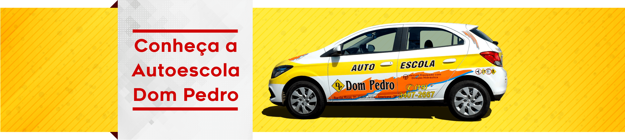 Conheça a Autoescola Dom Pedro